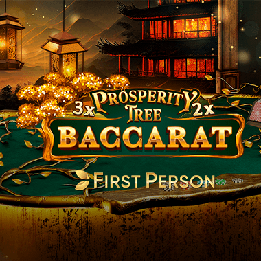 First Person Prosperity Tree Baccarat 