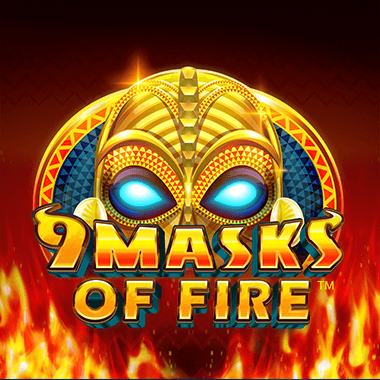 9 Masks of Fire