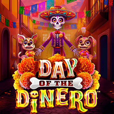 Day Of The Dinero